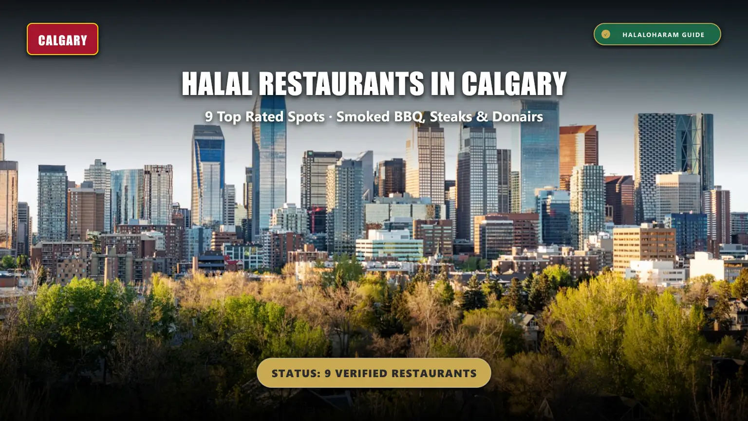 halal restaurants in calgary: best halal food calgary alberta dining guide covering smoked BBQ and steakhouses