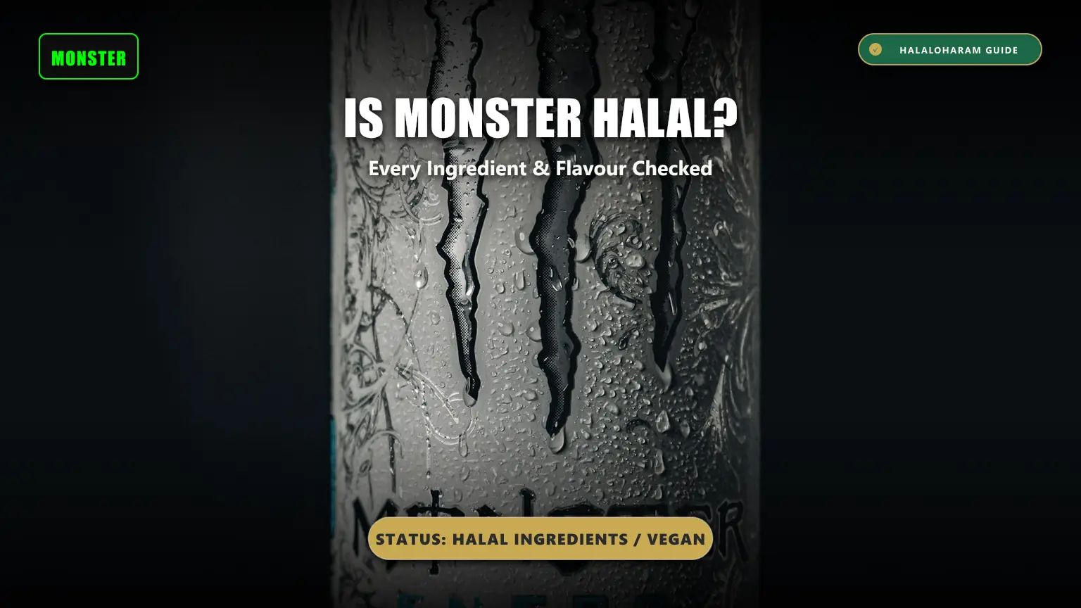 is monster energy halal: monster energy drink halal ingredients - Synthetic taurine and caffeine audit