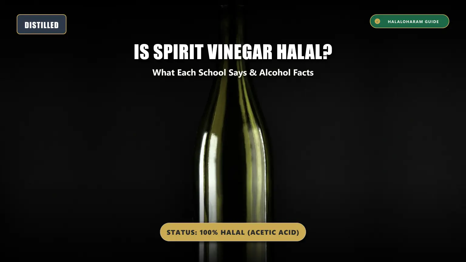 is spirit vinegar halal: distilled vinegar halal in islam - Acetic acid fermentation and school rulings