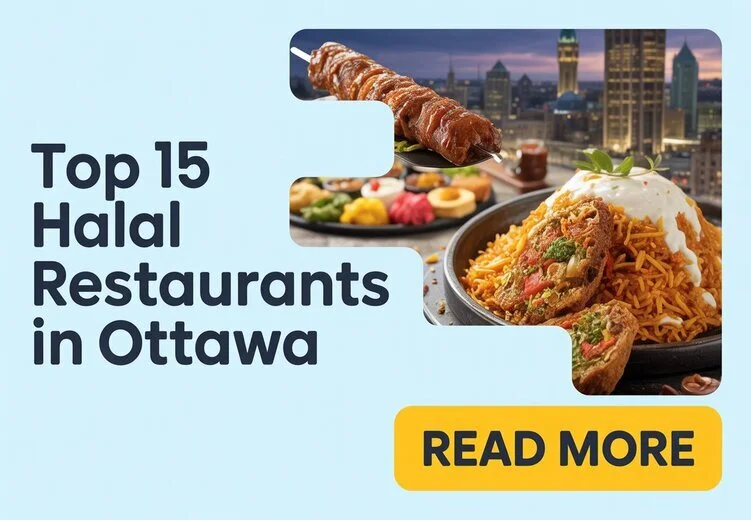 Top 15 Halal Restaurants in Ottawa for Authentic and Diverse Dining Experiences 1 Best Halal Restaurants in Ottawa